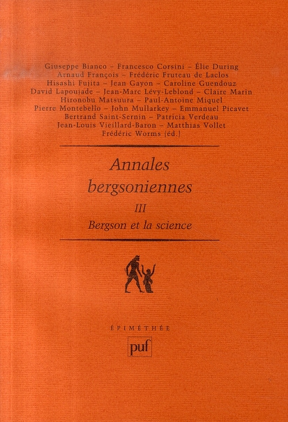 Annales bergsoniennes. Tome 3, Bergson et la science