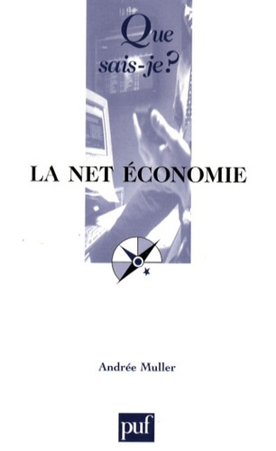 La net économie. 2e édition revue et corrigée