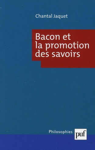 Bacon et la promotion des savoirs