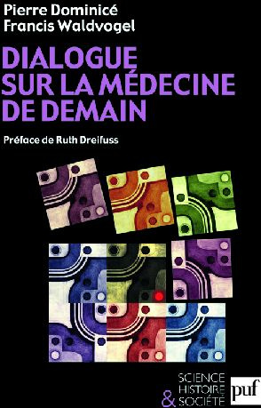 Dialogue sur la médecine de demain