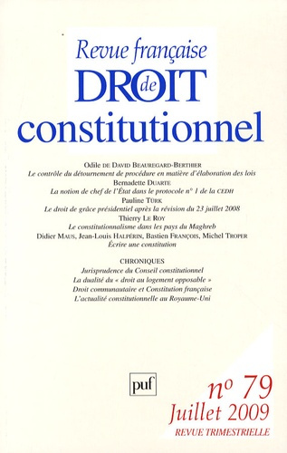 Revue française de Droit constitutionnel N° 79, Juillet 2009