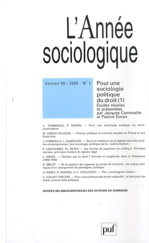 L'Année sociologique Volume 59 N° 1/2009 : Pour une sociologie politique du droit. Tome 1