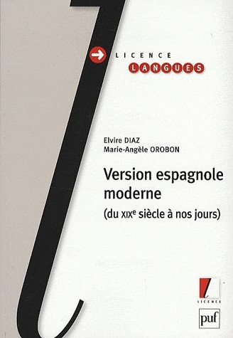 Version espagnole moderne. Du XIXe siècle à nos jours