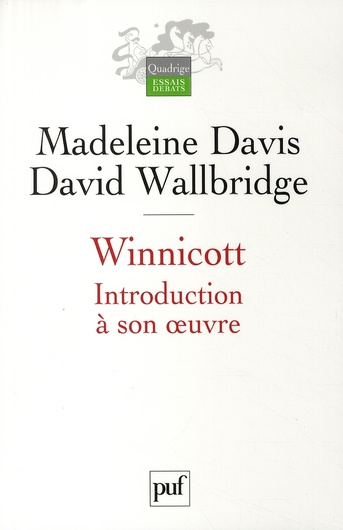 Winnicott. Introduction à son oeuvre
