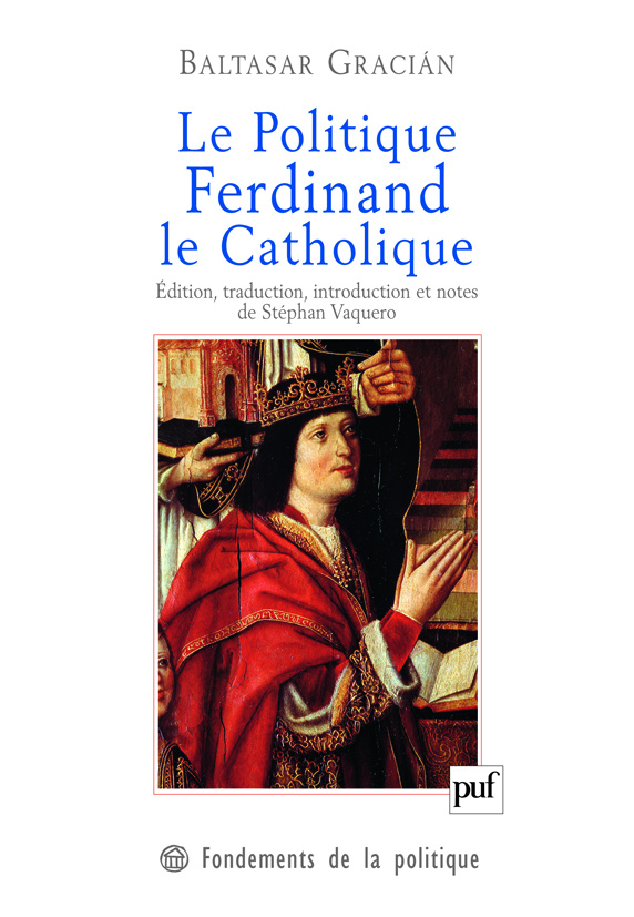 Le Politique, Ferdinand le Catholique
