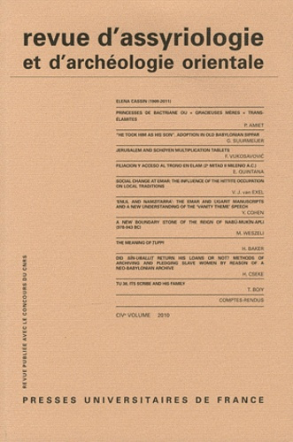 Revue d'assyriologie et d'archéologie orientale N° 104/2010