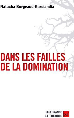 Dans les failles de la domination