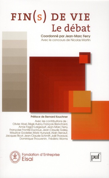 Fin(s) de vie. Le débat