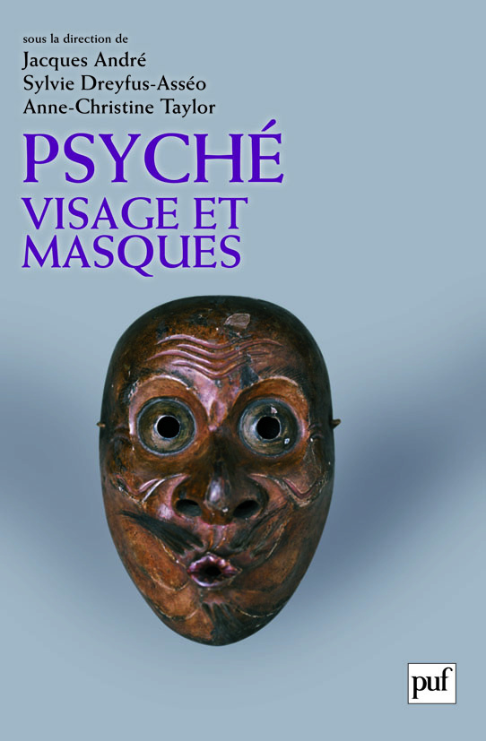 Psyché, visage et masques