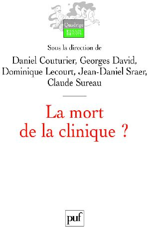 La mort de la clinique ?