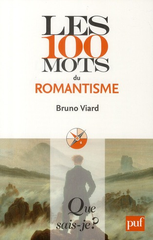 Les 100 mots du romantisme