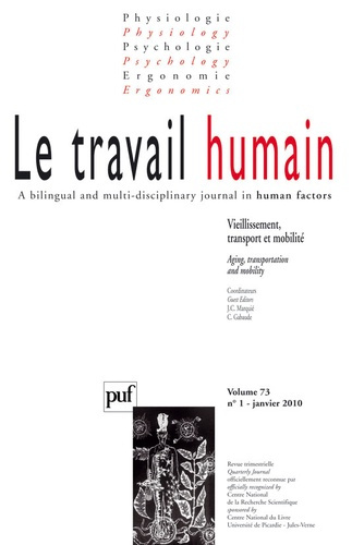 Le travail humain Volume 73 N° 1, Janvier 2010 : Vieillissement, transport et mobilité