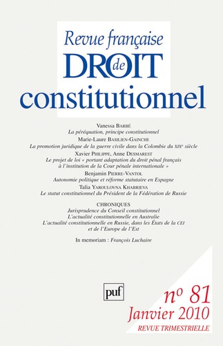Revue française de Droit constitutionnel N° 81, Janvier 2010