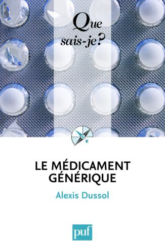 Le médicament générique. Edition 2009