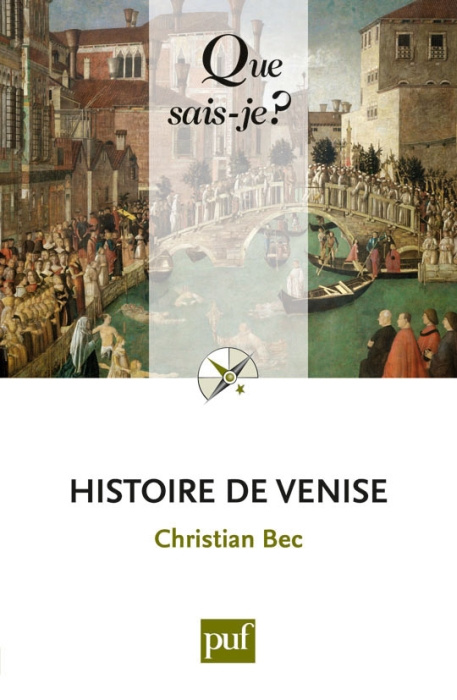 Histoire de Venise. 4e édition