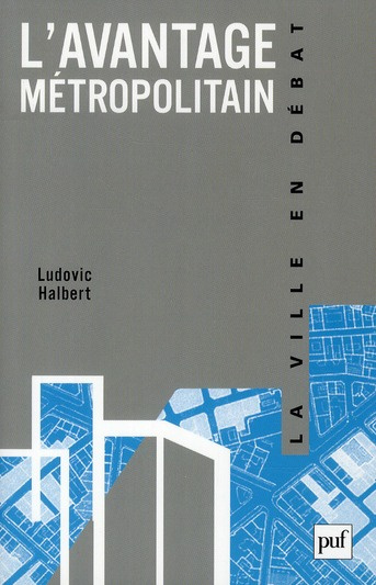 L'avantage métropolitain