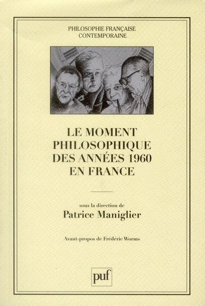 Le moment philosophique des années 1960 en France