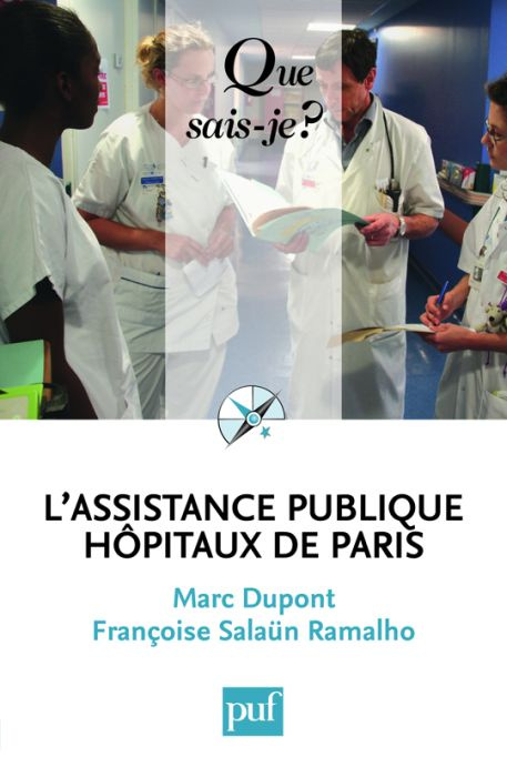 L'Assistance publique - Hôpitaux de Paris