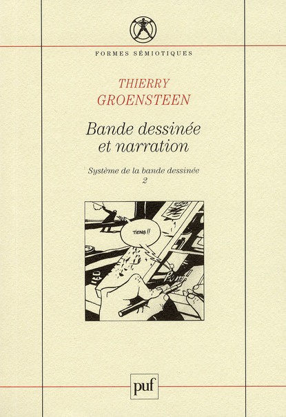 Bande dessinée et narration. Tome 2, Système de la bande dessinée