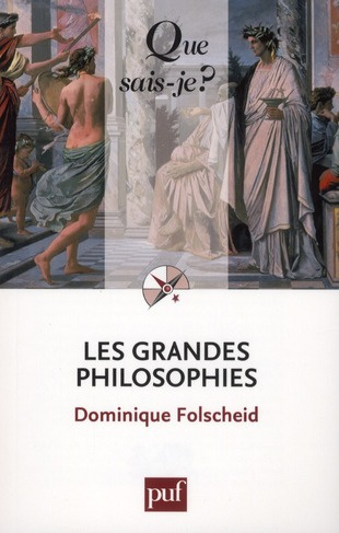 Les grandes philosophies. 8e édition