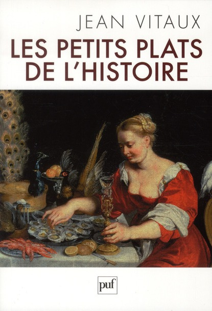 Les petits plats de l'histoire