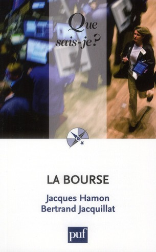 La Bourse. 6e édition