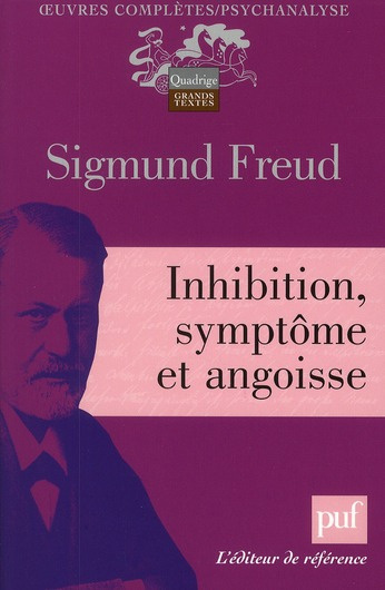 Inhibition, symptôme et angoisse