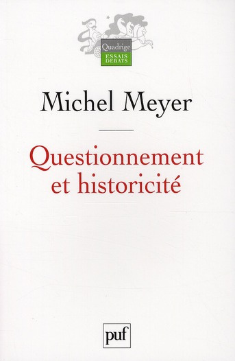 Questionnement et historicité