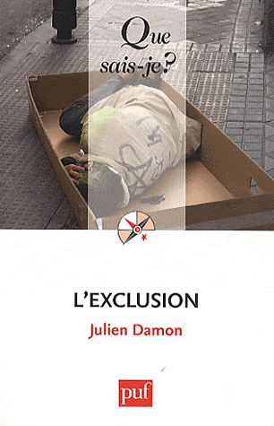 L' exclusion. 3e édition