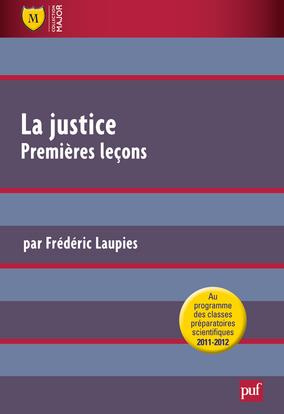 La justice, premières leçons . 2e édition