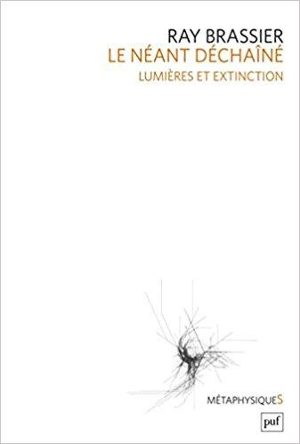 Le néant déchaîné. Lumières et extinction