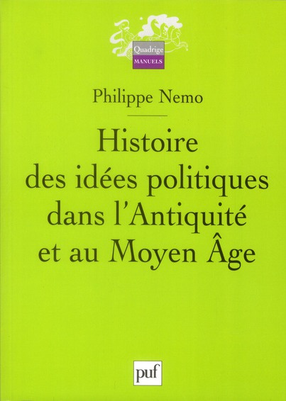 Histoire des idées politiques dans l'Antiquité et au Moyen Age