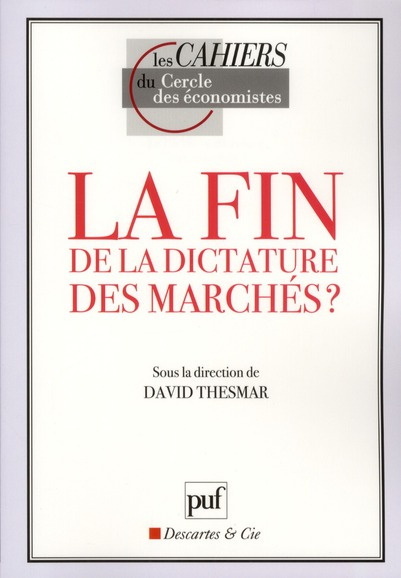 La fin de la dictature des marchés ?