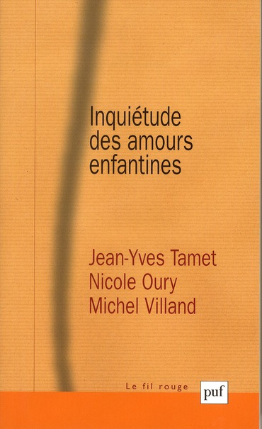 Inquiétude des amours enfantines