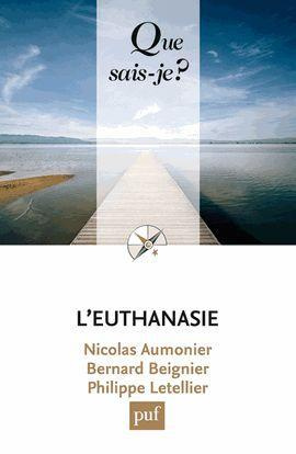 L'euthanasie. 6e édition