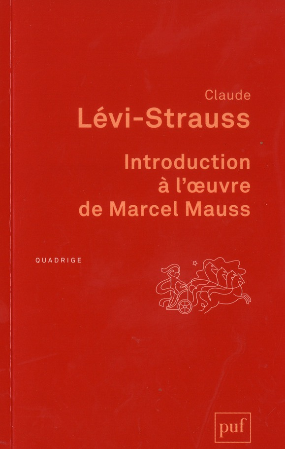 Introduction à l'oeuvre de Marcel Mauss