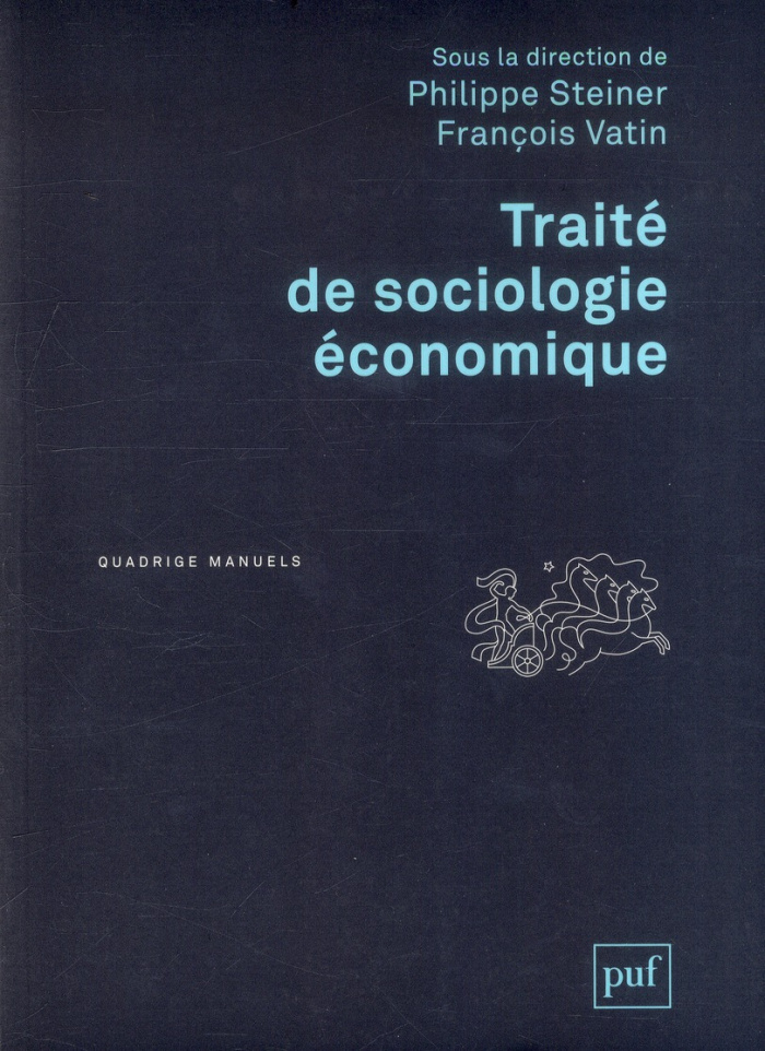 Traité de sociologie économique . 2e édition