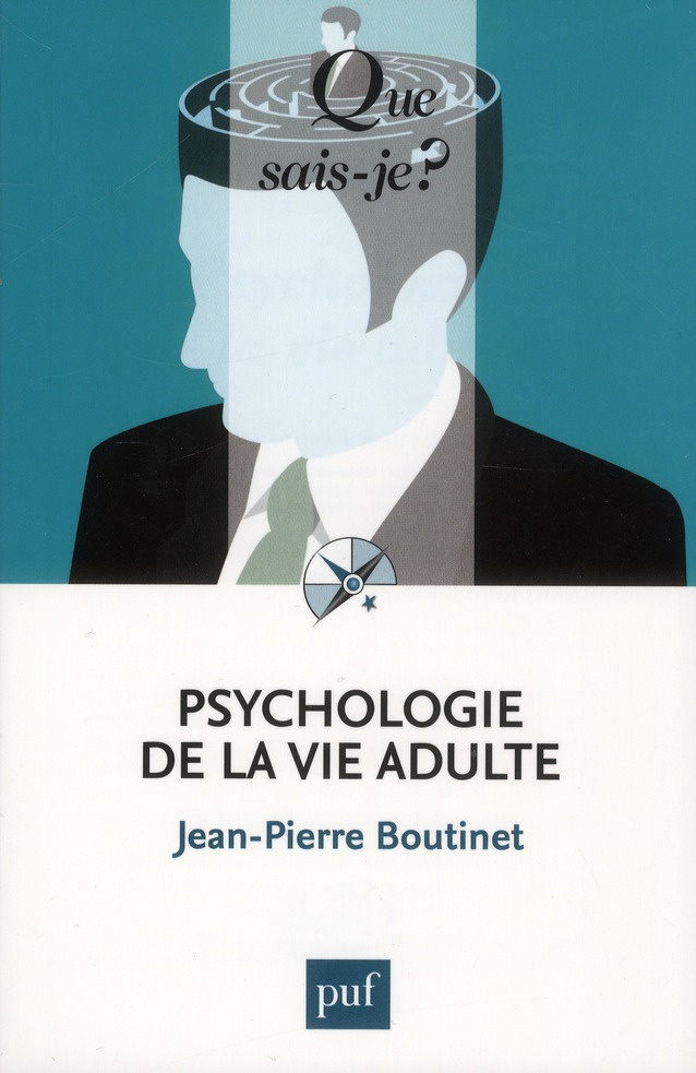 Psychologie de la vie adulte. 5e édition
