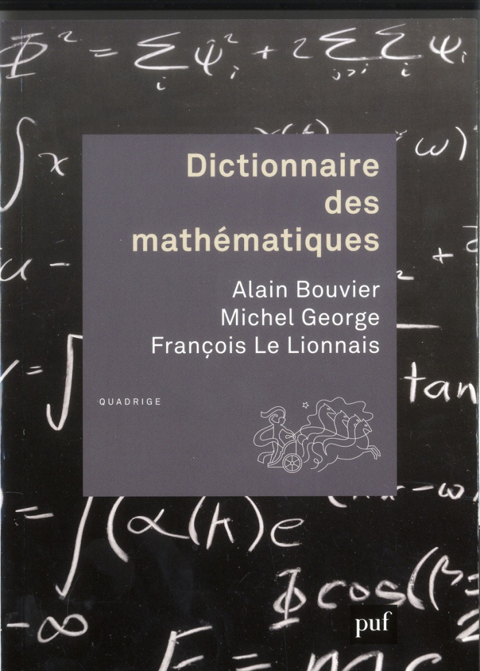 Dictionnaire des mathématiques. 4e édition revue et corrigée