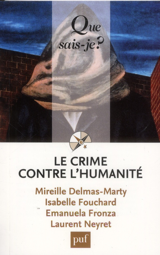 Le crime contre l'humanité . 2e édition