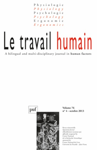 Le travail humain Volume 76 N° 4, Octobre 2013