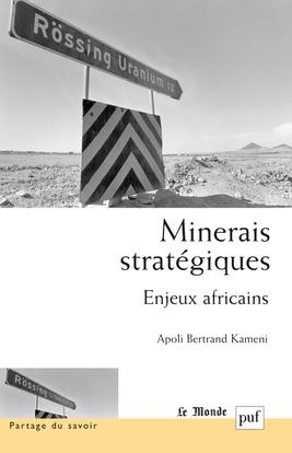 Minerais stratégiques. Enjeux africains