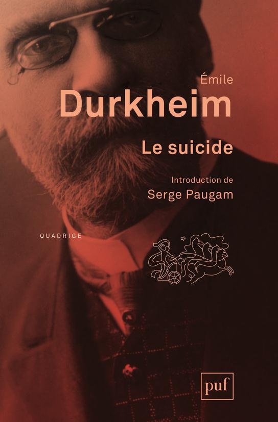 Le suicide. Etude de sociologie, 14e édition