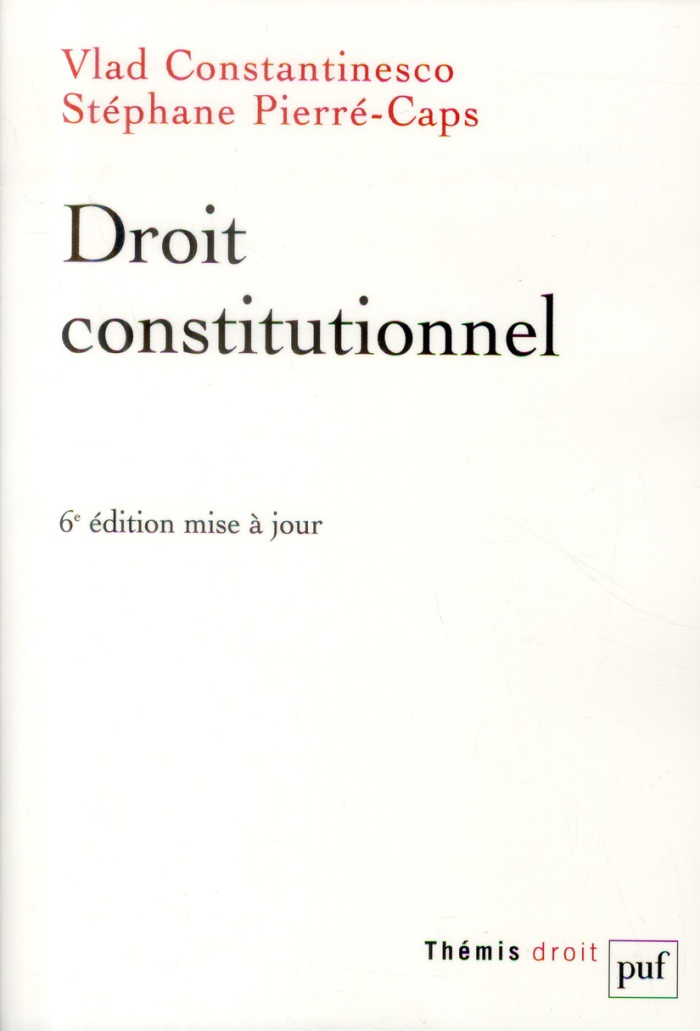 Droit constitutionnel. 6e édition