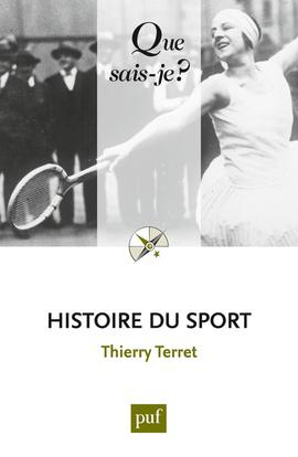 Histoire du sport. 4e édition