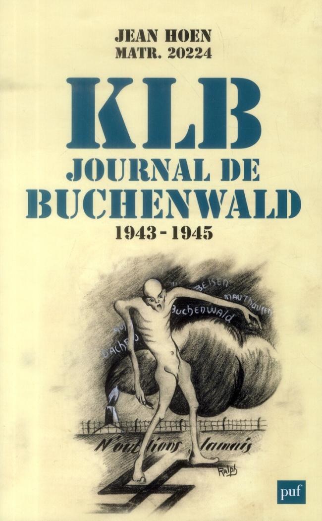 KLB, journal de Buchenwald (1943-1945)
