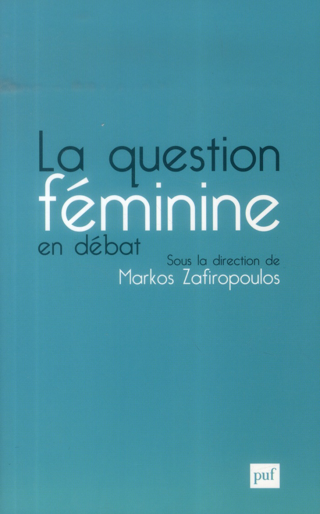 La question féminine en débat