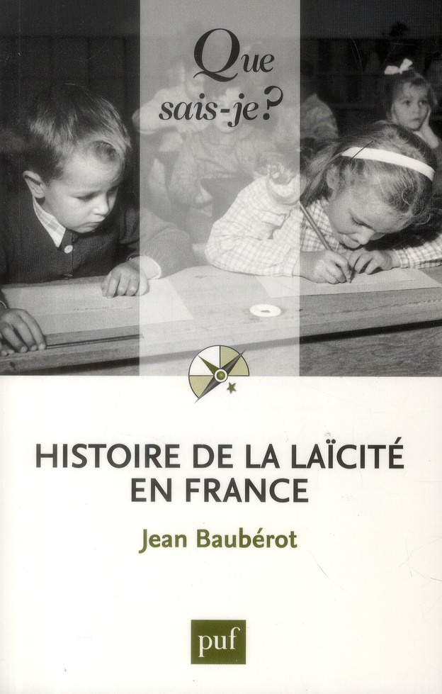 Histoire de la laicité en France. 6e édition