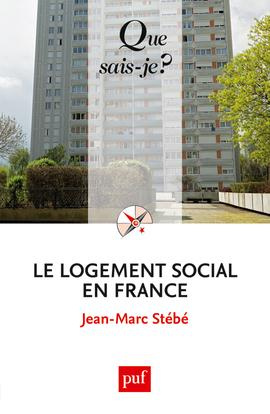 Le logement social en France. 6e édition