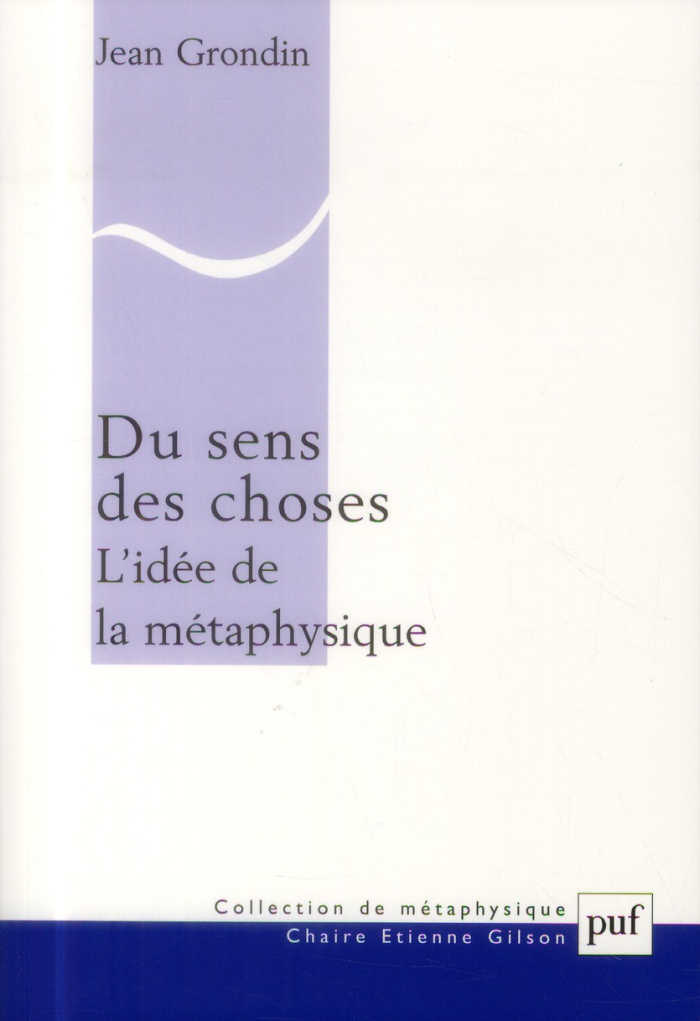 Du sens des choses. L'idée de la métaphysique